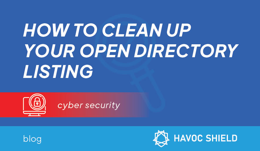 How to Clean Up Your Open Directory Listing